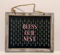 Bless our nest sign